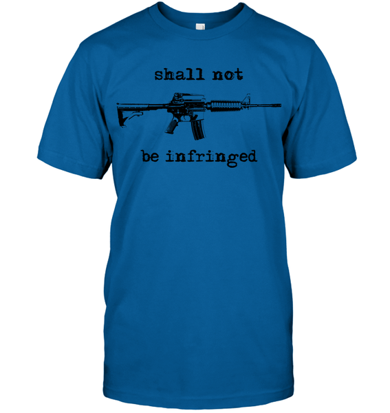 Shall Not Be Infringed Tee
