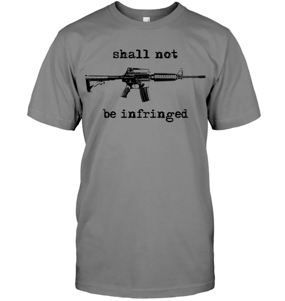 Shall Not Be Infringed Tee