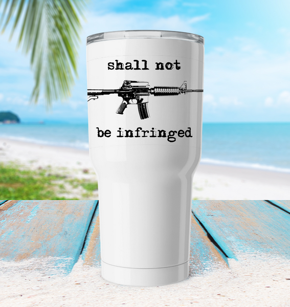Shall Not Be Infringed Mug
